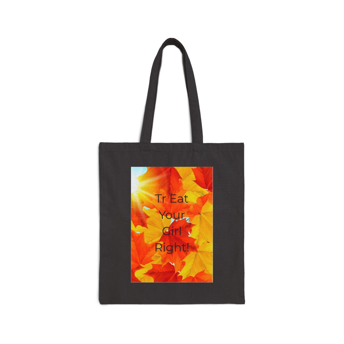 Autumn Inspirational Tote Bag | Eco-Friendly Cotton Canvas | Fall Vibes | Great for Shopping, Gym, School, Gifts, and Everyday Use