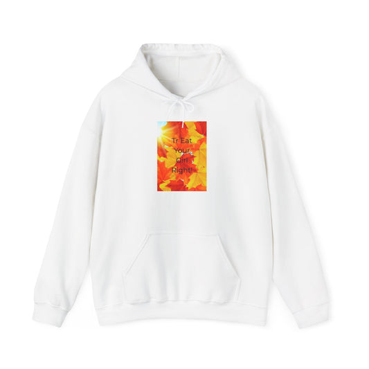 Colorful Motivational Hoodie - Treat Yourself Right, Cozy Sweatshirt for Self-Care, Gift for Her, Inspirational Apparel, Perfect for Fall